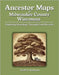Ancestor Maps of Milwaukee County, Wisconsin: Exploring Genealogy Through Land Records by Kirkham, Jacob A.