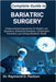 Complete Guide to Bariatric Surgery: Evidence-Based Approaches for Weight Loss Operations, Nutritional Guidelines, Complication Prevention, and Lifelo by D. Paulson, Raymond