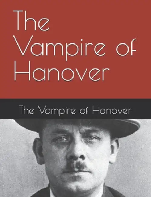 The Vampire of Hanover by Jack O'Doyle
