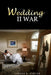 Wedding II War by Adrienne E. Bell, Lakoya Porter