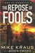 The Repose of Fools - End of Seasons 3: (A Post-Apoc/Disaster Thriller) by Cross, Aiden