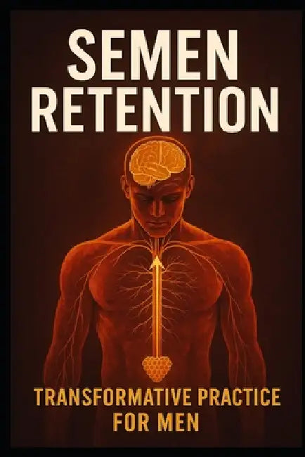 Semen Retention