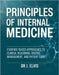 Principles of Internal Medicine: Evidence-Based Approaches to Clinical Reasoning, Disease Management, and Patient Care by Elvis, J.