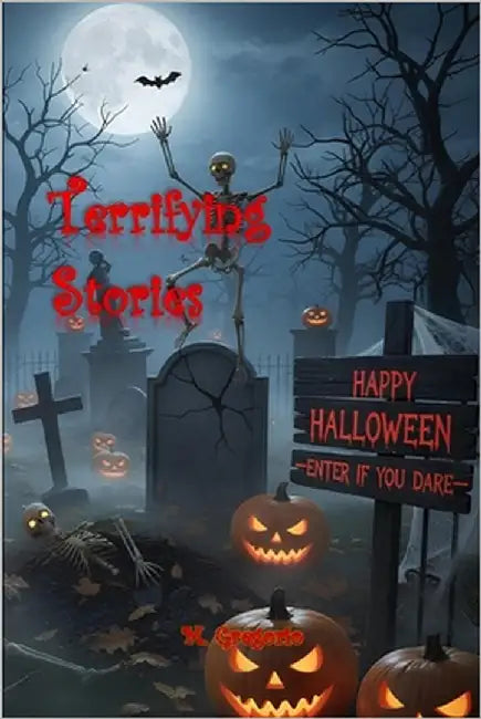 Terrifying Stories: A collection of horror stories set in Italian villages and forgotten places, where the line between reality and nightmare dissolve by M, Gregorio