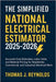 The Simplified National Electrical Estimator 2025-2026: Accurate Cost Estimates, Labor Units, and Material Pricing for Residential, Commercial, and In by Thomas J Reynolds