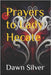 Prayers to Lady Hecate by Silver, Dawn