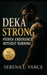 DEKA Strong: Power-Endurance without Running: Flexible 30, 60, and 90 Day Templates to Build Hybrid Strength, Race-Day Confidence, and Station Efficie by Serena L. Vance