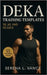 DEKA Training Templates: 30, 60, and 90 Days: Flexible Plans for Any Athlete, Any Schedule by Vance, Serena L.