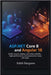 ASP.NET Core 8 and Angular 18: Build, secure, deploy, and ship scalable, high-performance, and production-ready web apps. by Hargrave, Edith