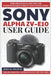 Sony Alpha Zv-E10 User Guide: Simplified Manual for Using the Interchangeable E-Mount Lens System Camera by John M. Thatch