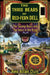 The Three Bears of Red-Fern Dell: The Swamp Beast and The Voice in the Book by Rex Allan Duis