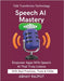 Speech AI Mastery: Talk to Your Apps Build Voice-Driven Interfaces AI That Understands Speech STT Made Easy Voice AI For Everyone Build Tomorrow Using by Rajput, Abhay