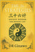 The 36 Strategies: Ancient Wisdom for Modern Life by Ginawo