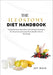 The Ileostomy Diet Handbook: Comprehensive Nutrition and Lifestyle Strategies for Recovery and Long-Term Health with an Ileostomy by Joy Mack