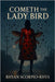 Cometh The Lady Bird by Scorpio-Rhys, Rhyan
