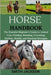 Horse: The Essential Beginner's Guide to Animal Care: Feeding, Breeding, Grooming, Habitat, Health, and Practical Strategies by Jackson, Smith