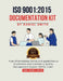 ISO 9001: 2015 DOCUMENTATION KIT: A set of templates, forms, and guidelines to implement and maintain a Quality Management System (QMS) under ISO 9001 by Daniel Smith