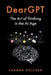 DearGPT: The Art of Thinking in the AI Age by Carmen Kolcsár