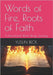 Words of Fire, Roots of Faith: A Devotional Word Study Journey by Beck, Yusun Y.