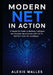 Modern NET in Action: A Hands-On Guide to Building Intelligent and Scalable Applications with C# 14, ASP.NET Core 10, and Blazor by Alexis Walles