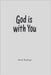 God is with You by Reyenga, Henry