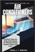 InsideWorks Guide to Air Conditioners: Practical Step-by-Step Instructions for Efficient HVAC System Setup and Care by Drevon, Tessa J. T.