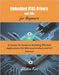 Embedded RTOS Drivers and ISRs for Beginners: A Hands-On Guide to Building Efficient Applications for Microcontrollers and IoT Devices by Kos, Zlatica