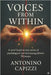Voices from Within: Voices from Within A novel based on true stories of psychological survival among Jehovah's Witnesses. by Capizzi, Antonino