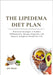 The Lipedema Diet Plan: Nutrition Strategies to Reduce Inflammation, Manage Symptoms, and Improve Lymphatic Health for Life by Mack, Joy
