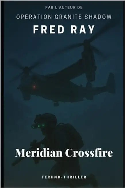 Meridian Crossfire by Ray, Fred
