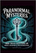Paranormal Mysteries: 1000 Trivia Questions on Ghosts, Hauntings & the Supernatural by Digital, Horsecreek