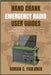 Hand Crank Emergency Radio user guides: The Complete Survival Guide to Master Setup, Tuning, and Use for Storms, Disasters, and Everyday Preparedness by C. Faulkner, Adrian