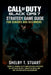 Call of Duty: Black Ops 7 Strategy Game Guide for Seniors and Beginners: Complete Manual with Campaign Walkthroughs, Multiplayer Tactics, Zombies Secr by Shelby T. Stuart