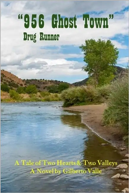 "956 Ghost Town" Drug Runner by Valle, Gilberto