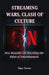 Streaming Wars, Clash of Culture: How Boycotts Are Rewriting the Rules of Entertainment by Nino Verra