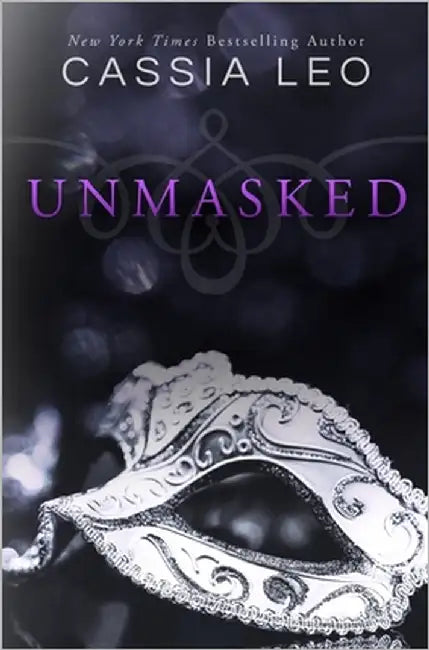 Unmasked: A Dark Romance by Leo, Cassia