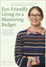 Eco-Friendly Living on a Shoestring Budget: Simple, Sustainable Solutions for a Greener Life Without Breaking the Bank by Green, Sophia