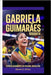 Gabriela Guimarães Biografia: Estrela Ascendente Do Voleibol Brasileiro by E. Omos, Moses