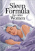 Sleep Formula for Older Women: Proven Strategies to Calm the Mind, Restore Energy, and Improve Restful Nights After 50" by Holt, Marian