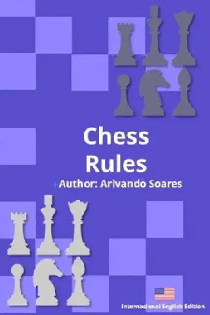 Chess Rules by Arivando Soares