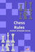 Chess Rules by Arivando Soares
