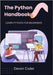 The Python Handbook: Learn Python for Beginners "Master Python Basics with Ease" by Coder, Devon
