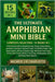 The Ultimate Amphibian Mini Bible: COMPLETE COLLECTION - 15 BOOKS IN 1: A Practical Guide to Keeping Frogs, Toads, Newts, Salamanders, Axolotls, Caeci by J. D. Charlotte, Michele