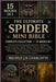 The Ultimate Spider Mini Bible: COMPLETE COLLECTION - 15 BOOKS IN 1: Practical Guide to Keeping Jumping Spiders, Wolf Spiders, Orb-Weaver Spiders, Tra by J. D. Charlotte, Michele