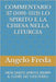 Commentario 37 (1091-1112) Lo Spirito E La Chiesa Nella Liturgia: Vieni Santo Spirito, Riempi Il Cuore Dei Tuoi Fedeli by Freda, Angelo