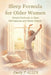 Sleep Formula for Older Women: Simple Methods to Ease Menopause and Sleep Deeply by Emily J. Allen