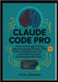 Claude Code Pro: Learn to Leverage AI Using Natural Language Prompts to Build Faster, Debug Smarter, and Automate Your Entire Development Workflow by Johansson, Armin