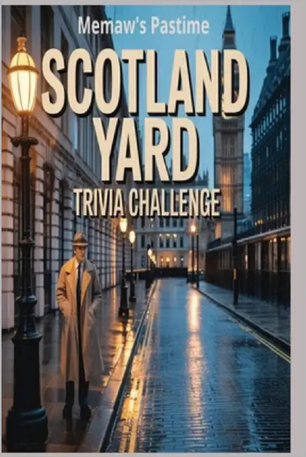 Scotland Yard Trivia Challenge: 1,000 Questions About Britain's Most Legendary Police Force by Pastime, Memaw's