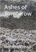 Ashes of Tomorrow by Dean, Robert