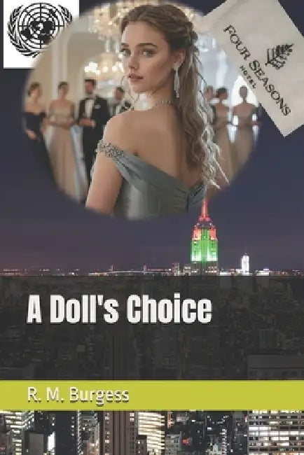 A Doll's Choice by R. M. Burgess